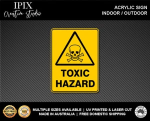 WARNING - TOXIC HAZARD - ACRYLIC SIGN | HEALTH & SAFETY - Picture 1 of 6