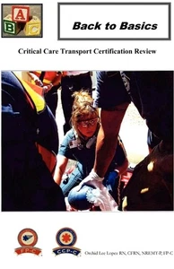 Back To Basics: Überprüfung der Intensivpflege-Transportzertifizierung, Lopez, Orchid Lee, - Bild 1 von 1