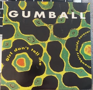 GUMBALL GREEN VINYL 7" GIRL DON'T TELL ME STRAWBERRY FIELDS GET HIP DINOSAUR 92 - Imagen 1 de 2