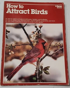 HOW TO ATTRACT BIRDS -1983 Ortho Books - Sunset Attracting Birds Guide & Feeders - Picture 1 of 14