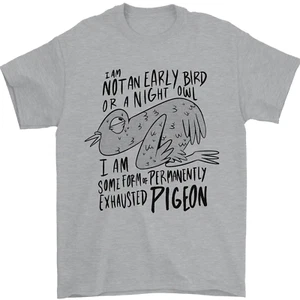 Always Tired Fatigued Exhausted Pigeon Funny Mens T-Shirt 100% Cotton - Picture 1 of 90