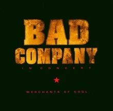 In Concert:Merchants of Cool von Bad Company | CD | Zustand sehr gut - Bild 1 von 2