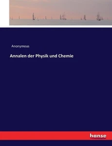 Annalen der Physik und Chemie by Anonymous Paperback Book - Picture 1 of 1