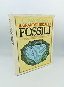 "IL GRANDE LIBRO DEI FOSSILI" Giovanni Pinna, Rizzoli 1976 -  200 tavole B/N - Picture 1 of 1