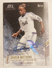 2015 Topps Apex DARREN MATTOCKS #26 Auto Signed Autograph VANCOUVER WHITECAPS FC