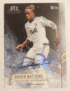 2015 Topps Apex DARREN MATTOCKS #26 Auto Signed Autograph VANCOUVER WHITECAPS FC