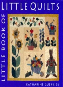 Little Book Of Little Quilts (Carnival Line)-Katharine Guerrier, Penny Brown - Imagen 1 de 1
