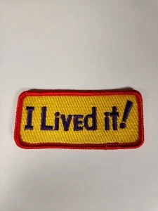 Vintage Aufnäher Patch I LIVED IT! Bestickter NEW OLD STOCK - Bild 1 von 2