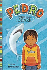 Pedro and the Shark Paperback Fran Manushkin