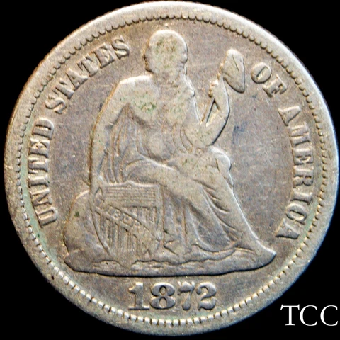 1872 LIBERTY SEATED DIME ~ EXCELLENT ORIGINAL 10c COIN W/ REVERSE DAMAGE  ~ TCC Cover