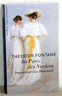 Theodor Fontane - IM PARIS DES NORDENS - Impressionen aus Dnemark