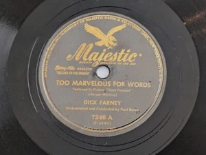 Dick Farney – Too Marvelous For Words / Tenderly, Majestic 7246, Shellac 10" 78 - Picture 1 of 2