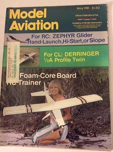 Model Aviation Magazine Zephyr Glider Derringer May 1981 041417nonrh - Picture 1 of 1