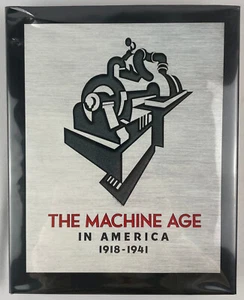 The Machine Age in American 1918-1941, Wilson/Pilgram/Tashjian, 2001, HCDJ - Picture 1 of 24