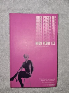 Miss Peggy Lee An Autobiography (PB 2002) American jazz and popular music singer - Picture 1 of 5