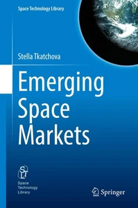 Emerging Space Markets (Space Technology Library, 35) - Picture 1 of 1