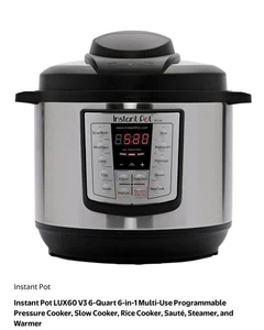 Instant Pot LUX60 V3 6-Quart 6-in-1 Multi-Use Programmable Pressure Cooker NEW - Picture 1 of 4