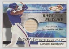 2001 Fleer Futures Bats to the Future Bats Carlos Delgado