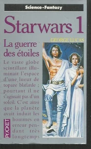 La Guerre des étoiles. George LUCAS. Pocket X17 - Imagen 1 de 1
