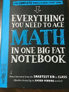 Everything you need to Ace Math in One Big Fat Noteboo - Middle School - Imagen 1 de 1