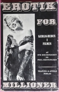 R80021 Erotik for millioner. Kærligheden i filmen af Ove Brusendorff og Poul Hen - Picture 1 of 7
