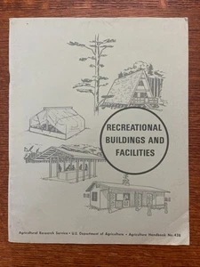 Recreational Buildings and Facilities, Building Plans, 1972 USDA Handbook No.438 - Picture 1 of 16