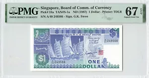 SINGAPORE 1 Dollar 1987, P-18a Ship Series Sign: Swee, PMG 67 EPQ Superb Gem UNC - Picture 1 of 2