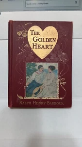 Antique "The Golden Heart" by Ralph Henry Barbour Hardcover 1910 - Picture 1 of 2