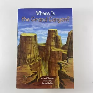 Wo liegt der Grand Canyon? von Jim O'Connor (PB) Homeschool Geologie Geschichte - Bild 1 von 3