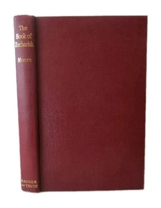 A Bible Commentary On Zechariah - Thomas V. Moore / Banner of Truth - Picture 1 of 15