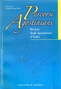 Percorsi Agostiniani n. 1 - Gennaio-Giugno 2008 Rivista degli Agostiniani d'Ital - Foto 1 di 1