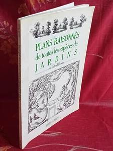Plans Raisonnés de toutes les espèces de Jardins G. THOUIN 1988 Inter-Livre - Picture 1 of 7