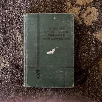 A Graded Spanish Review Grammar with Composition By F. Courtney Tarr -HC -1933 - Image 1 of 4