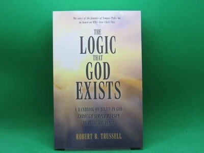 The Logic That God Exists: A Handbook on Belief in God Through Simple Reason - Image 1 of 2