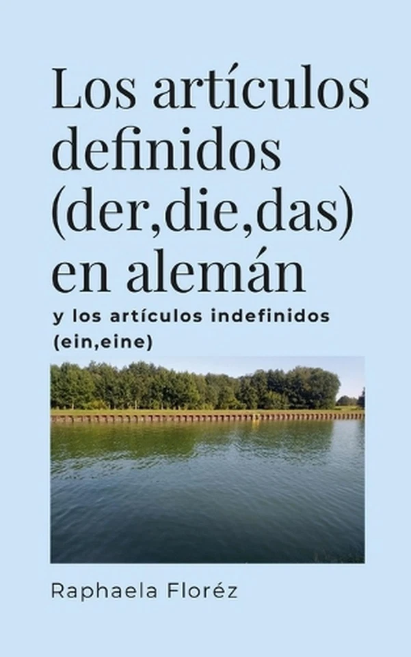 Los articulos definidos (der, die, das) en alemn: y los art?culos indefinidos (e - Image 1 of 1