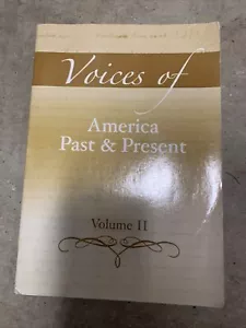 Voices of America Past and Present, Volume 2 - Paperback - GOOD - Picture 1 of 7