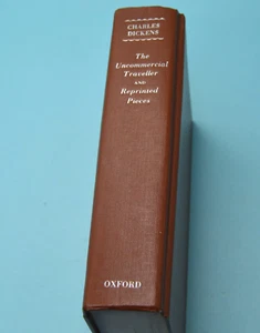 Oxford Illustrated DICKENS: Uncommercial Traveller & Reprinted Pieces - Picture 1 of 6