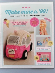 Make Mine a '99! Crochet Pattern, Purse/Bunting/Doorstop, A5 Mini Booklet - Picture 1 of 4