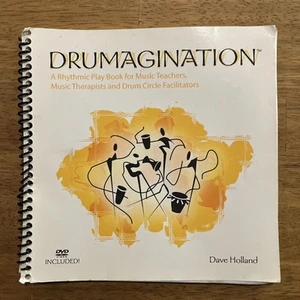 Drumagination: A Rhythmic Play Book for Music Teachers Drum Circle, Dave Holland - Picture 1 of 6