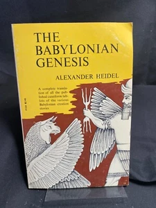 The Babylonian Genesis by Alexander Heidel - Picture 1 of 1