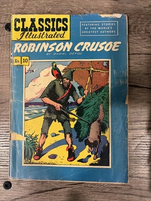 Rare HTF Classics Illustrated 10 Robinson Crusoe 15 Cent Variant 2.0/2.5 Raw - Image 1 of 2