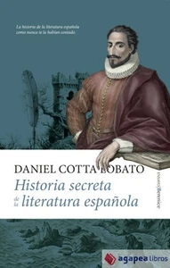 Historia Secreta De La Literatura Española. NUEVO. ENVÍO URGENTE (Agapea) - Imagen 1 de 1