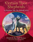 Certain Poor Shepherds : A Christmas Tale Hardcover Elizabeth Mar