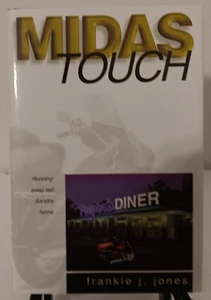 Midas Touch by Frankie J. Jones (hardcover) like new (AWPE) - Picture 1 of 9