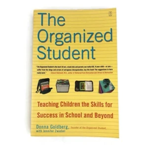 The Organized Student: Teaching Children the Skills for Success in School - Picture 1 of 10