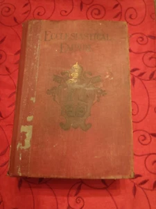 Ecclesiastical Empire by Alonzo Trevier Jones 1901 HC - Picture 1 of 14
