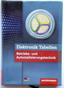 Elektronik Tabellen, Betriebs- und Automatisierungstechnik, Westermann Verlag - Bild 1 von 4