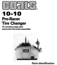 COATS 10-10 PRO RACER TIRE CHANGER PARTS MANUAL on CDROM