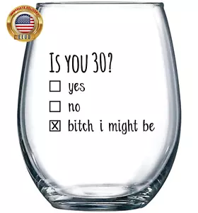 1990 30Th Birthday Gift for Women and Men Wine Glass - Funny Is You 30 Gift Idea - Picture 1 of 8