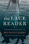 The Lace Reader: A Novel - Paperback By Barry, Brunonia - GOOD